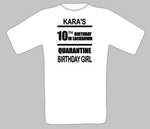 Quarantine Birthday shirt