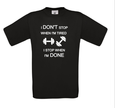 T Shirt, I dont stop