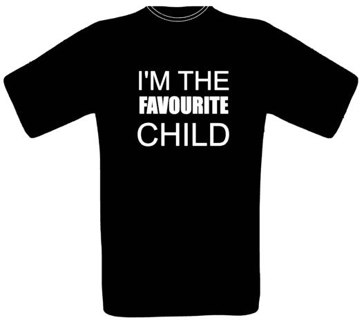Favourite child.