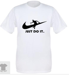 T Shirt, Just do it